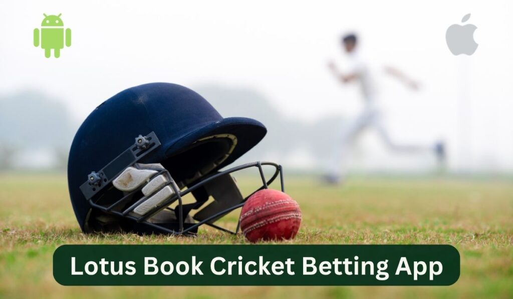 Lotus Book Cricket Betting App